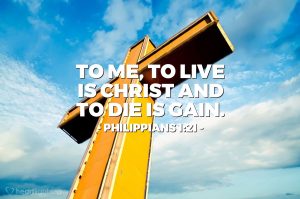 Today’s Verse – Philippians 1:21