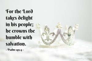 Today’s Verse – Psalm 149:4