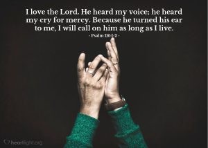 Today’s Verse – Psalm 116:1-2